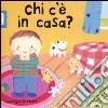 Chi c'è in casa? libro