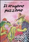 Il dragone puzzone libro