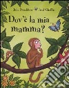 Dov'è la mia mamma? libro