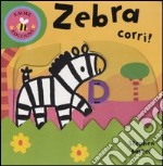 Zebra corri! libro