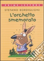 L'orchetto smemorato libro