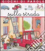 Giochi di parole sulla strada libro