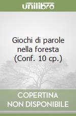Giochi di parole nella foresta (Conf. 10 cp.) libro
