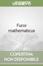 Furor mathematicus