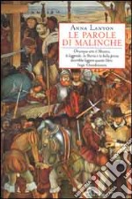 Le parole di Malinche libro