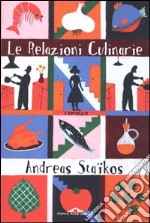 Le relazioni culinarie libro