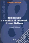 Democrazia e conflitto di interessi libro