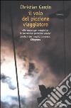 Il volo del piccione viaggiatore libro