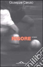 Rigore libro