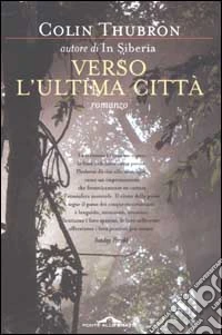 Verso l'ultima città