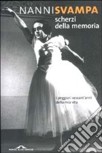 Scherzi della memoria libro