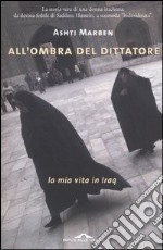 All'ombra del dittatore libro