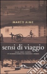 Sensi di viaggio libro