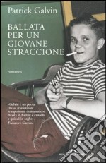 Ballata per un giovane straccione libro