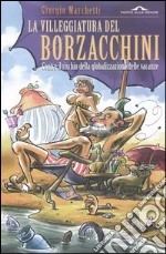 La villeggiatura del Borzacchini libro