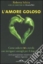 L'amore goloso libro