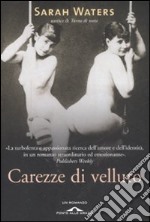 Carezze di velluto libro