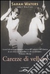 Carezze di velluto libro