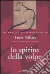 Lo spirito della volpe. Un indagine del mandarino Tan libro