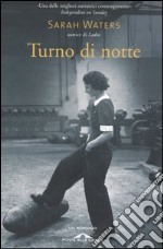 Turno di notte libro