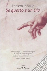 Se questo è un Dio