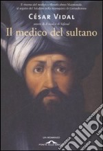 Il medico del sultano libro