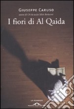 I fiori di Al Qaida libro