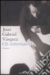 Gli Informatori libro