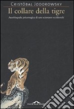 Il collare della tigre libro