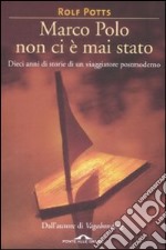 Marco Polo non ci è mai stato libro