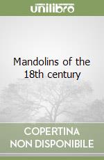 Mandolins of the 18th century libro