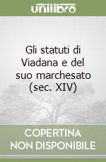 Gli statuti di Viadana e del suo marchesato (sec. XIV) libro