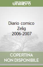 Diario comico Zelig 2006-2007 libro