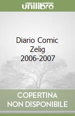 Diario Comic Zelig 2006-2007 libro