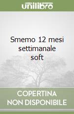 Smemo 12 mesi settimanale soft