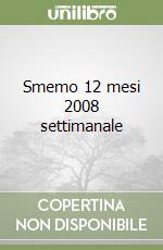 Smemo 12 mesi 2008 settimanale libro