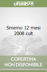 Smemo 12 mesi 2008 cult libro