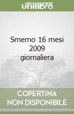 Smemo 16 mesi 2009 giornaliera