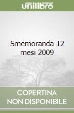 Smemoranda 12 mesi 2009 libro