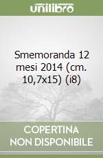 Smemoranda 12 mesi 2014 (cm. 10,7x15) (i8) libro