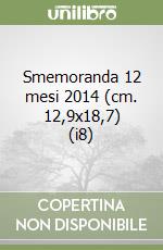 Smemoranda 12 mesi 2014 (cm. 12,9x18,7) (i8) libro