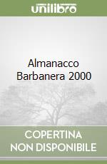 Almanacco Barbanera 2000 libro