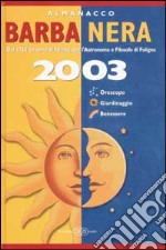 Almanacco Barbanera 2003 libro