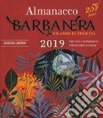 Almanacco Barbanera 2019. Ediz. limitata libro