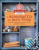 L'almanacco Barbanera del buon vivere libro