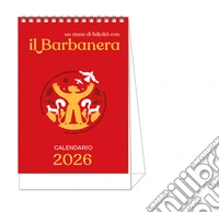 Barbanera. Calendario da tavolo 2026 (il) libro