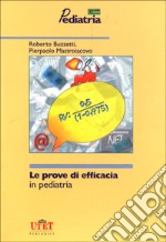 Le prove di efficacia in pediatria libro