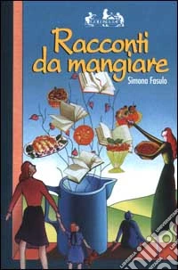 Racconti da mangiare