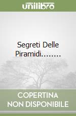 Segreti Delle Piramidi........ libro