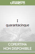 I quarantacinque libro